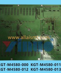 KGT-M4580-000 KGT-M4580-011 KGT-M4580-012 KGT-M4580-013 CONVERYOR BOARD