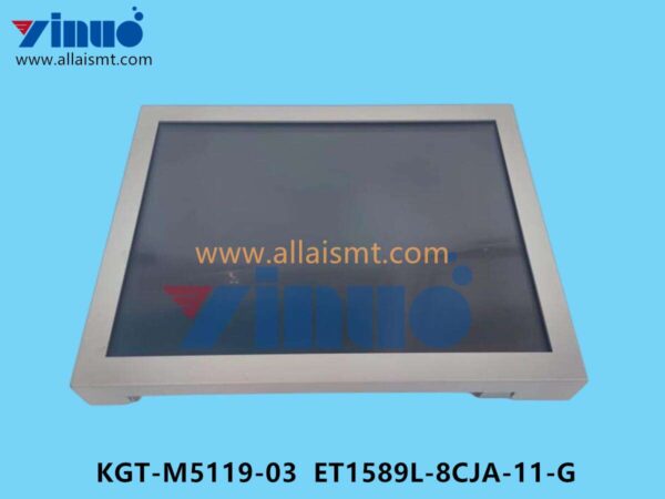 KGT-M5119-03 ET1589L-8CJA-11-G Touch Monitor