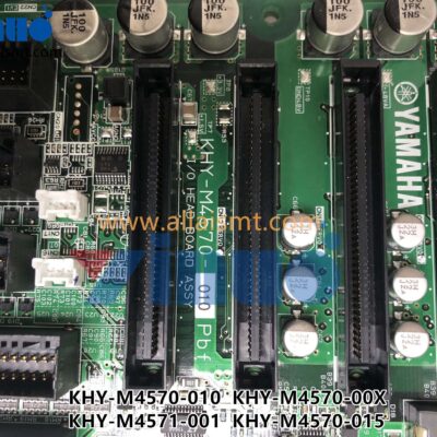 KHY-M4570-010 KHY-M4570-00X KHY-M4571-001 KHY-M4570-015 IO HEAD BOARD ASSY