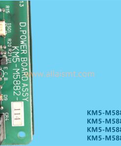 KM5-M5882-001 KM5-M5882-010 KM5-M5882-100 KM5-M5882-114 D. POWER BOARD