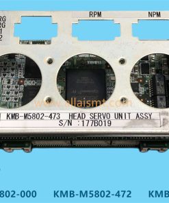KMB-M5802-000 KMB-M5802-472 KMB-M5802-473 HEAD SERVO UNIT ASSY