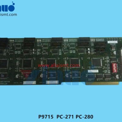 P9715 PC-271 PC-280 BOARD MOTION CONTROL 4-AXIS replace PC-271PC-280 axis CONTROL cardMPM IOcard main for MPM UP APseries of various models