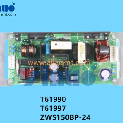 T61990 T61997 ZWS150BP-24 NXT Power Supply