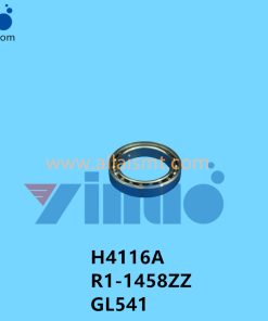 H4116A R1-1458ZZ GL541 BEARING