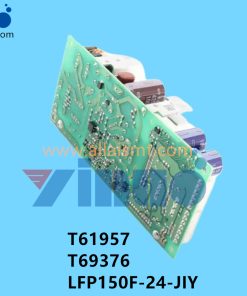 T61957 T69376 LFP150F-24-JIY 24V 6.3A NXT Power Supply