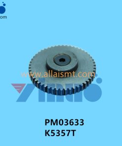 PM03633 K5357T FUJI NXT FEEDER Transitional Gear