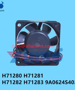 H71280 H71281 H71282 H71283 9A0624S402 NXT FAN