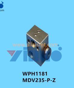 WPH1181 MDV235-P-Z FUJI CP6 Vacuum Valve