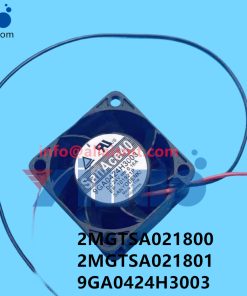 2MGTSA021800 2MGTSA021801 9GA0424H3003 Y-axis cooling fan