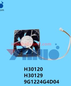 H30120 H30129 9G1224G4D04 NXT Case Fans