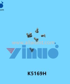 K5169H FUJI NXT SCREW