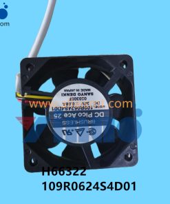 H66322 109R0624S4D01 NXT FAN 24V 0.08A