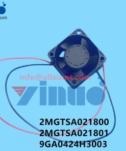 2MGTSA021800 2MGTSA021801 9GA0424H3003 Y-axis cooling fan
