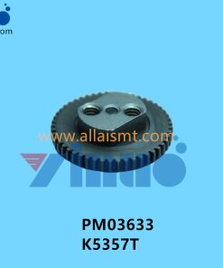 PM03633 K5357T FUJI NXT FEEDER Transitional Gear