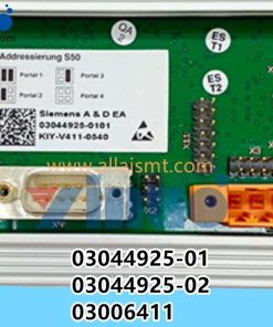 03044925-01 03044925-02 03006411 SIEMENS ASM Blade control card