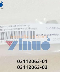 03112063-01 03112063-02 SIEMENS ASM Actuator Pickup Window Cpl