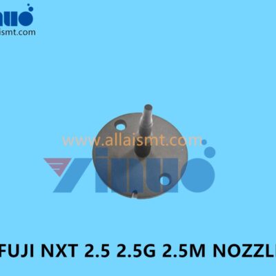 FUJI NXT H01 H02 2.5 2.5G 2.5M NOZZLE