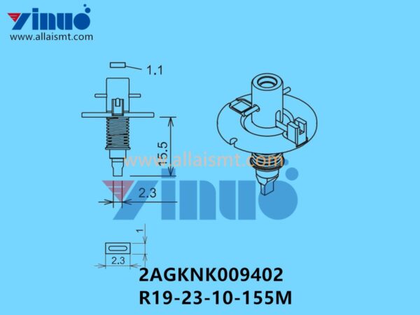 FUJI NXT H08M NOZZLE 2AGKNK009402 R19-23-10-155M