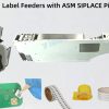 Custom Label Feeder for SMT ASM SIPLACE
