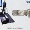 FUJI SMT Feeder Calibration Jig